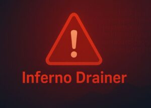 Malware  Inferno Drainer volta a atacar carteiras cripto
